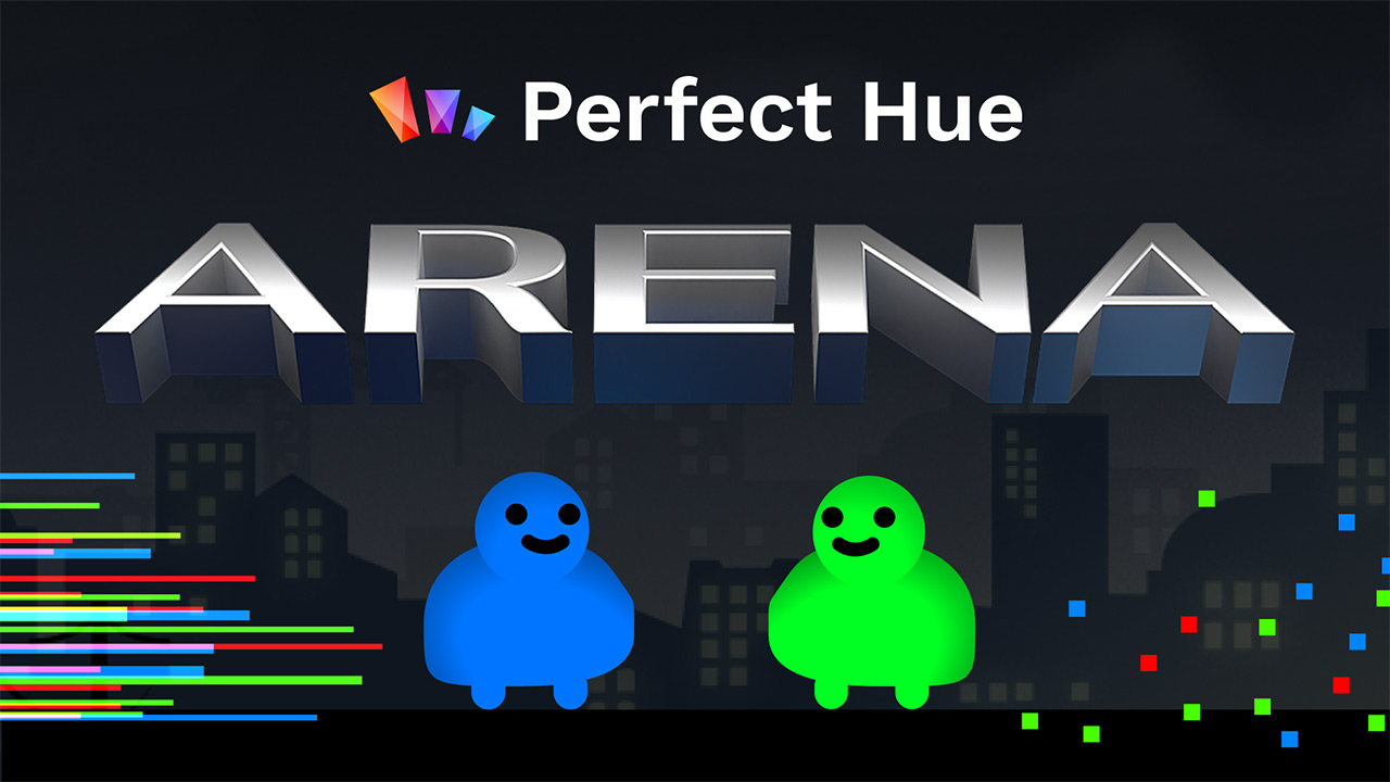 Perfect Hue Arena
