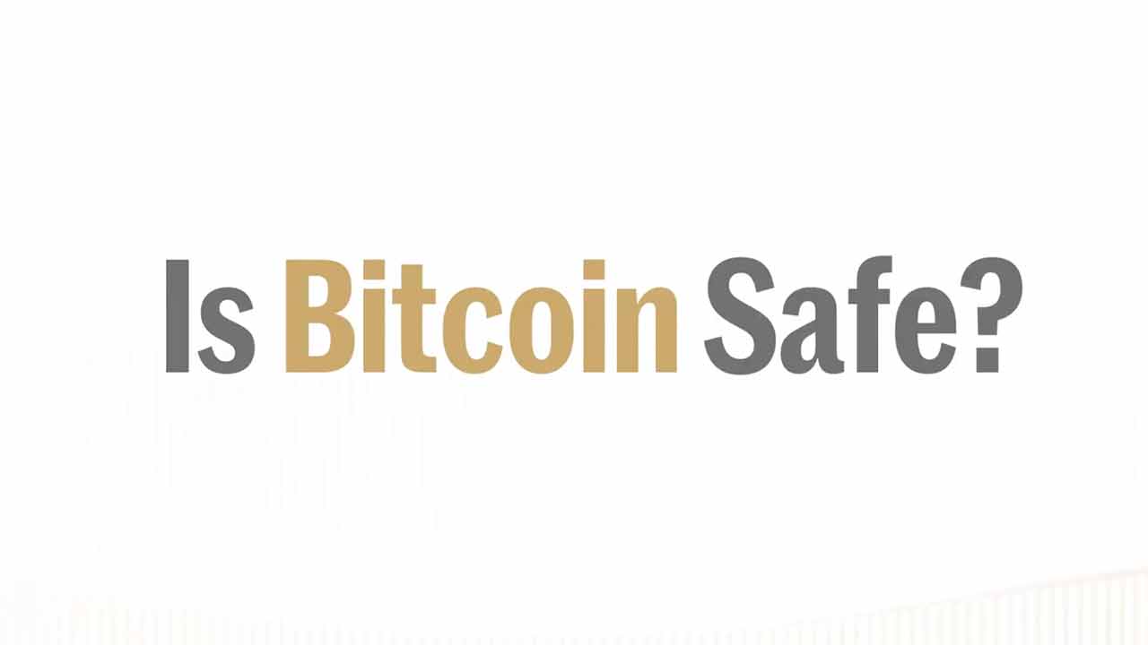 Is Bitcoin Safe?